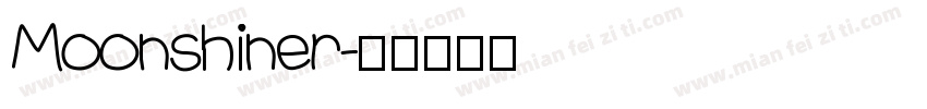 Moonshiner字体转换