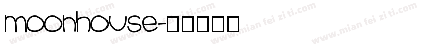 moonhouse字体转换
