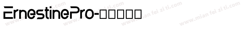 ErnestinePro字体转换