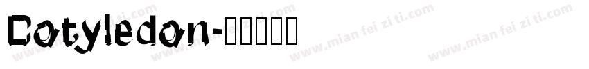Cotyledon字体转换