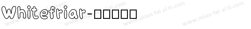 Whitefriar字体转换