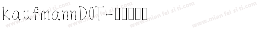 kaufmannDOT字体转换