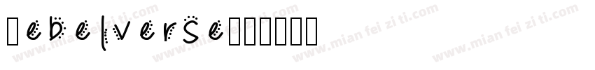 Rebelverse字体转换