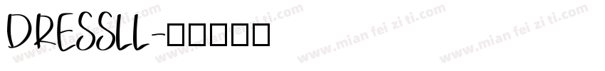 DRESSLL字体转换