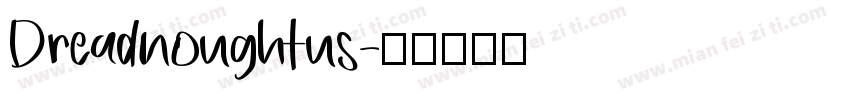 Dreadnoughtus字体转换