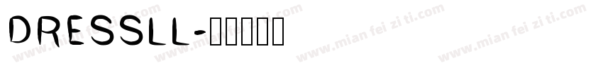 DRESSLL字体转换