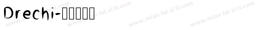 Drechi字体转换