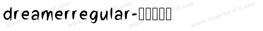 dreamerregular字体转换