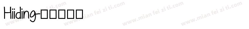 Hiiding字体转换