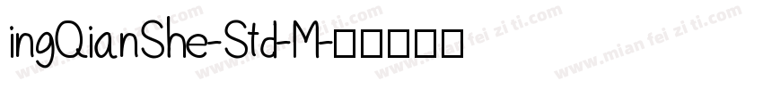 ingQianShe-Std-M字体转换