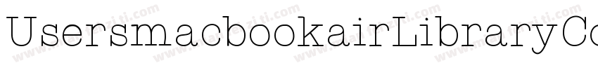 UsersmacbookairLibraryContainer字体转换
