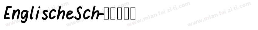 EnglischeSch字体转换