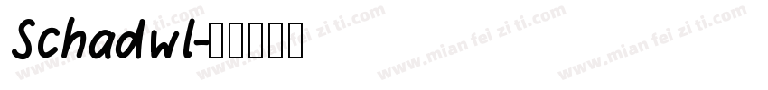 Schadwl字体转换