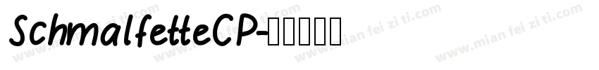 SchmalfetteCP字体转换