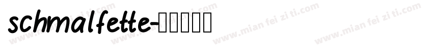 schmalfette字体转换