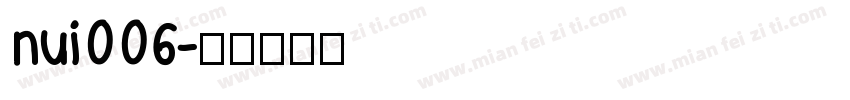 nui006字体转换