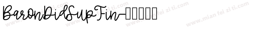 BaronDidSupFin字体转换