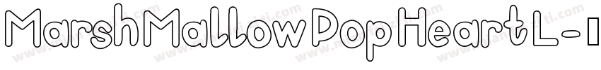 MarshMallowPopHeartL字体转换
