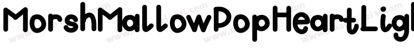 MorshMallowPopHeartLigh字体转换