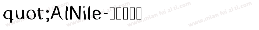 quot;AlNile字体转换