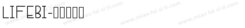 LIFEBI字体转换