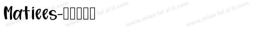 Matiees字体转换