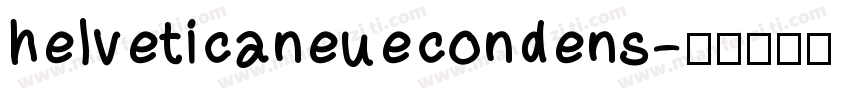 helveticaneuecondens字体转换