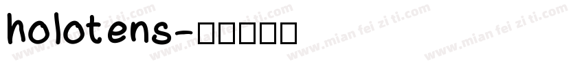 holotens字体转换