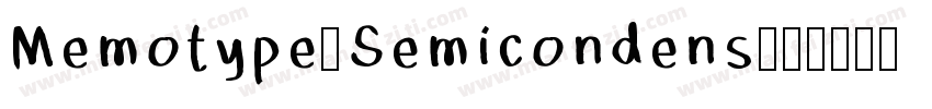 Memotype-Semicondens字体转换