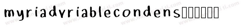 myriadvriablecondens字体转换