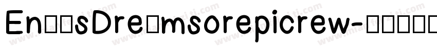 Enα′sDreαmsorepicrew字体转换