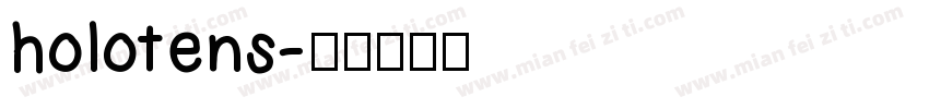 holotens字体转换
