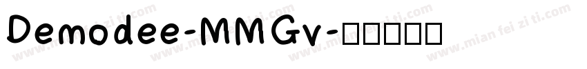 Demodee-MMGv字体转换