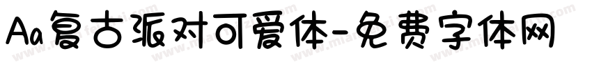 Aa复古派对可爱体字体转换