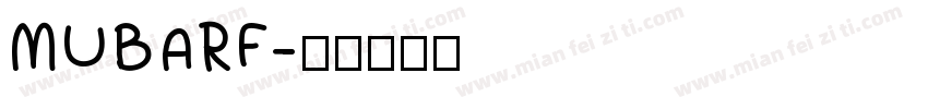 MUBARF字体转换