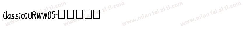 ClassicoURWW05字体转换