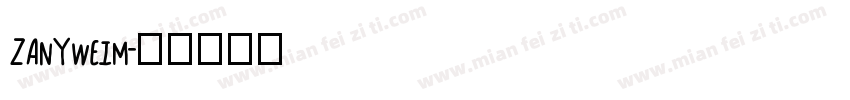 ZANYWEIM字体转换