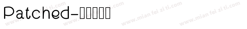 Patched字体转换