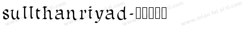 sullthanriyad字体转换