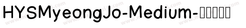 HYSMyeongJo-Medium字体转换