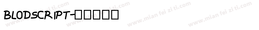 BLODSCRIPT字体转换