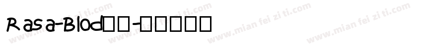 Rasa-Blod字体字体转换