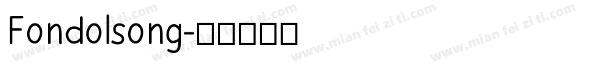 Fondolsong字体转换