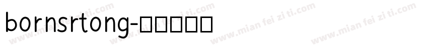 bornsrtong字体转换