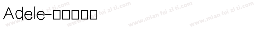 Adele字体转换