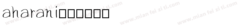 aharani字体转换