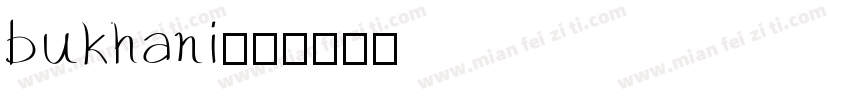 bukhani字体转换