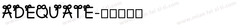 ADEQUATE字体转换