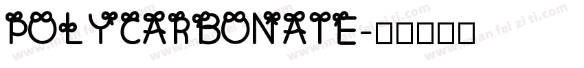 POLYCARBONATE字体转换