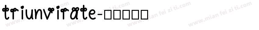 triunvirate字体转换